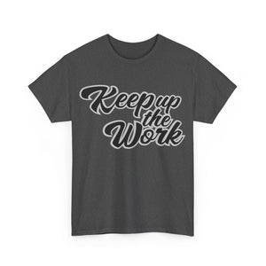 Keep up the work Tee