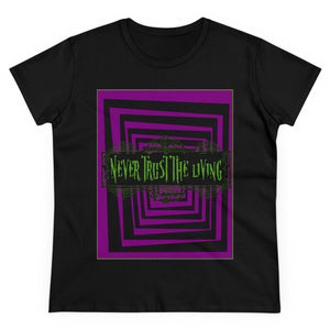 Women's NEVER TRUST Midweight Cotton Tee