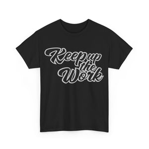 Keep up the work Tee