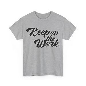 Keep up the work Tee