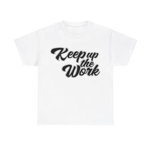 Keep up the work Tee