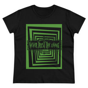 Women's NEVER TRUST  Midweight Cotton Tee